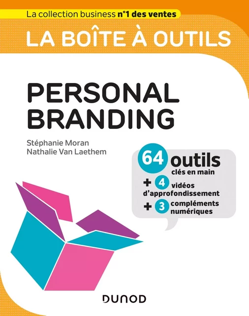 La boîte à outils du Personal Branding - Stéphanie Moran, Nathalie Van Laethem - Dunod