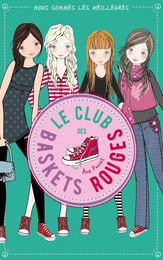 Le club des baskets rouges - Tome 4