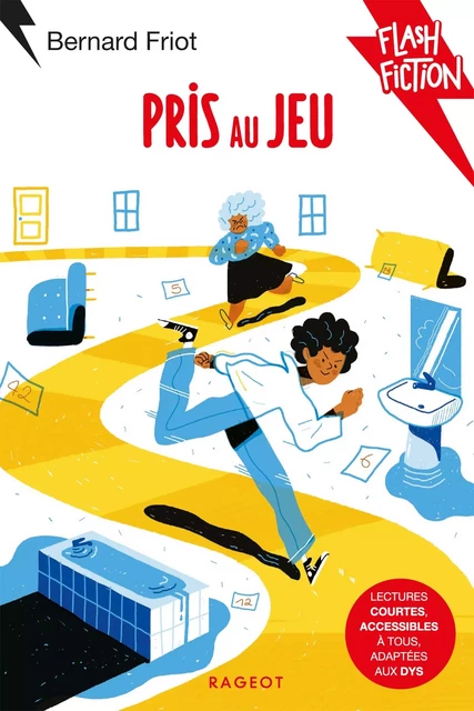 Pris au jeu - Bernard Friot - Rageot Editeur