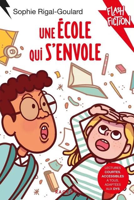 Une école qui s'envole - Sophie Rigal-Goulard - Rageot Editeur