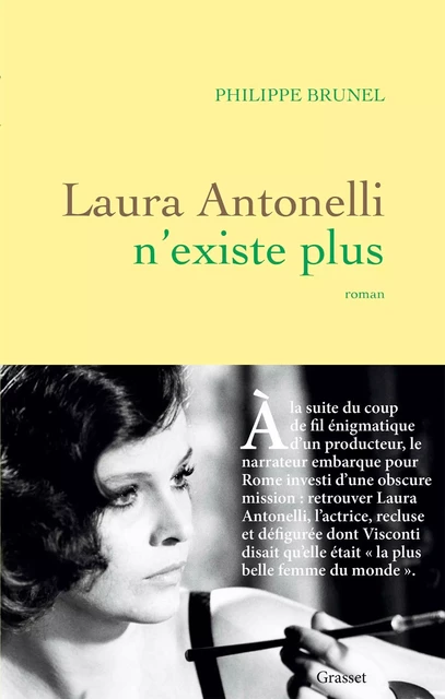 Laura Antonelli n'existe plus - Philippe Brunel - Grasset