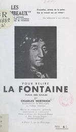 Pour relire La Fontaine, fleur des Gaules