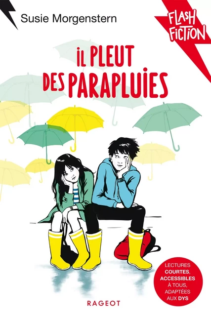 Il pleut des parapluies - Susie Morgenstern - Rageot Editeur