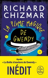 La Plume magique de Gwendy