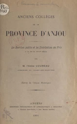 Anciens collèges de la province d'Anjou : les exercices publics et les distributions des prix à la fin du XVIIIe siècle