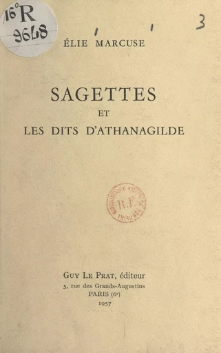 Sagettes et les dits d'Athanagilde - Élie Marcuse - FeniXX réédition numérique