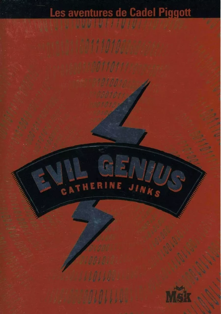 Evil Genius - Catherine Jinks - Le Masque