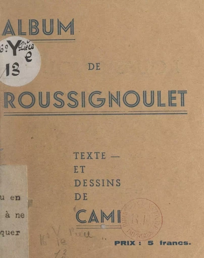 Album de Roussignoulet -  Cami - FeniXX réédition numérique