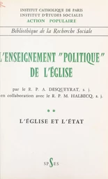 L'enseignement politique de l'Église (2). L'Église et l'État