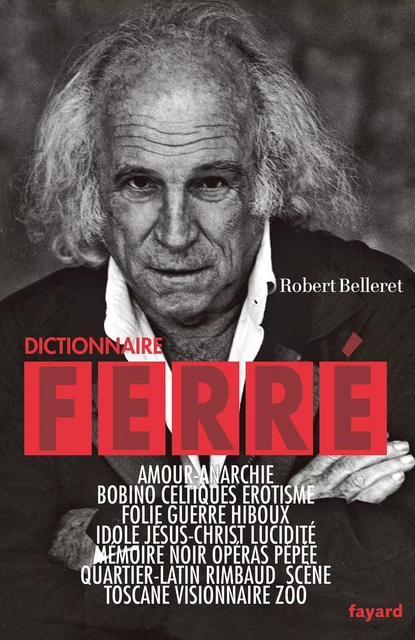 Dictionnaire Ferré - Robert Belleret - Fayard