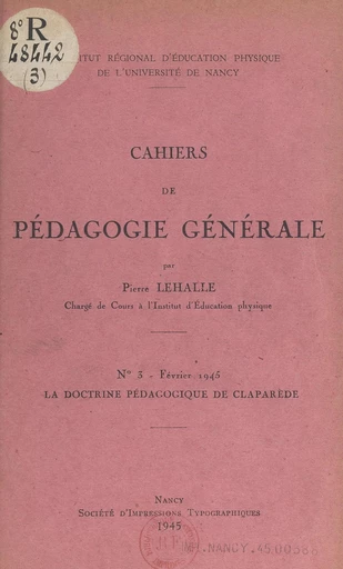 La doctrine pédagogique de Claparède - Pierre Lehalle, Henri Wallon - FeniXX réédition numérique