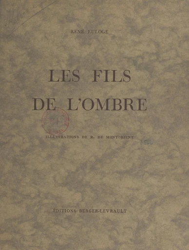 Les fils de l'ombre - René Euloge - FeniXX réédition numérique