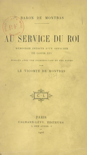 Au service du roi - Jean-François Barton de Montbas - FeniXX réédition numérique