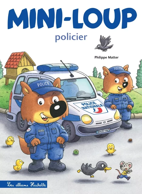 Mini-Loup policier -  - Hachette Enfants