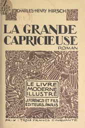 La grande capricieuse