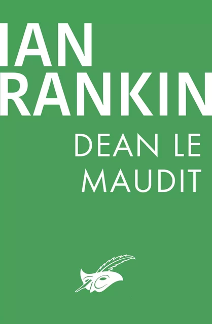 Dean le Maudit - Ian Rankin - Le Masque