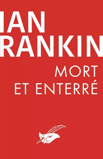 Mort et enterré - Ian Rankin - Le Masque