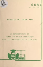 La représentation du monde du travail britannique dans la littérature et les arts (1)