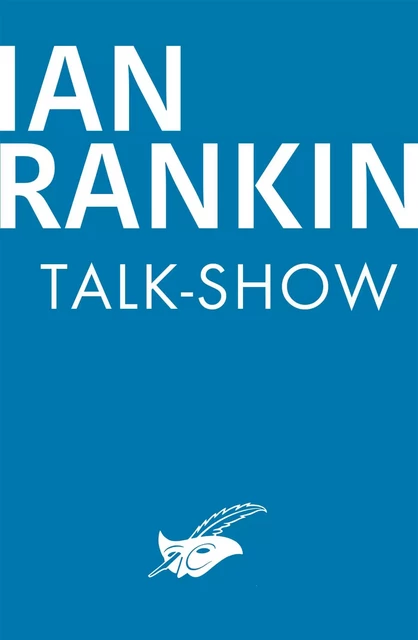 Talk-show - Ian Rankin - Le Masque