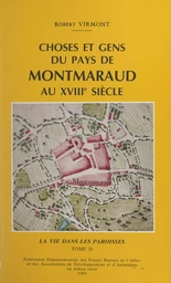 Choses et gens du pays de Montmaraud au XVIIIe siècle (2). La vie dans les paroisses