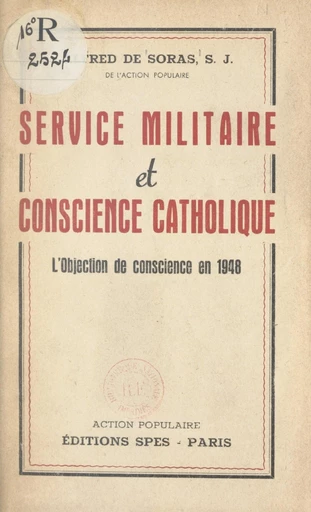 Service militaire et conscience catholique - Alfred de Soras - FeniXX réédition numérique