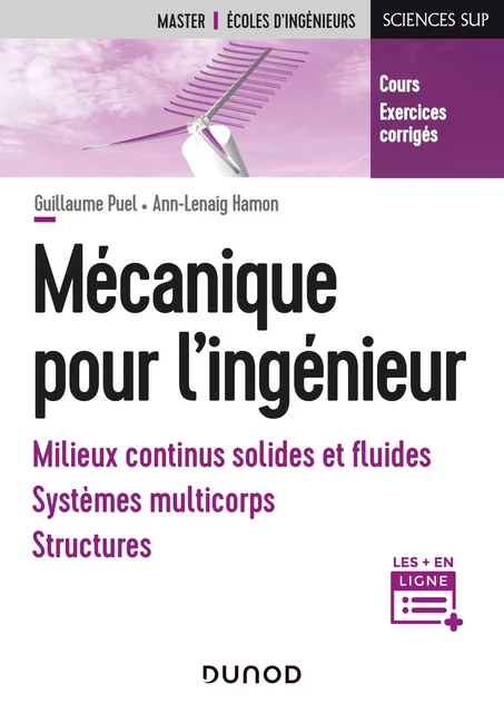 Mécanique pour l'ingénieur - Guillaume Puel, Ann-Lenaig Hamon - Dunod