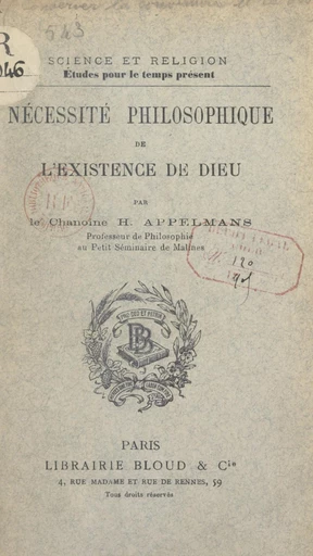 Nécessité philosophique de l'existence de Dieu - H. Appelmans - FeniXX réédition numérique