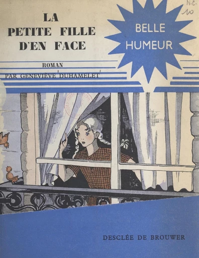 La petite fille d'en face - Geneviève Duhamelet - FeniXX réédition numérique