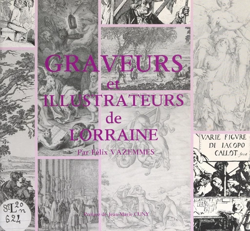 Graveurs et illustrateurs de Lorraine - Félix Vazemmes - FeniXX rédition numérique