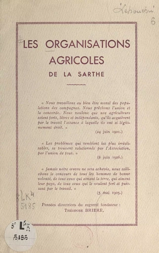 Les organisations agricoles de la Sarthe - Georges Lehouchu - FeniXX réédition numérique