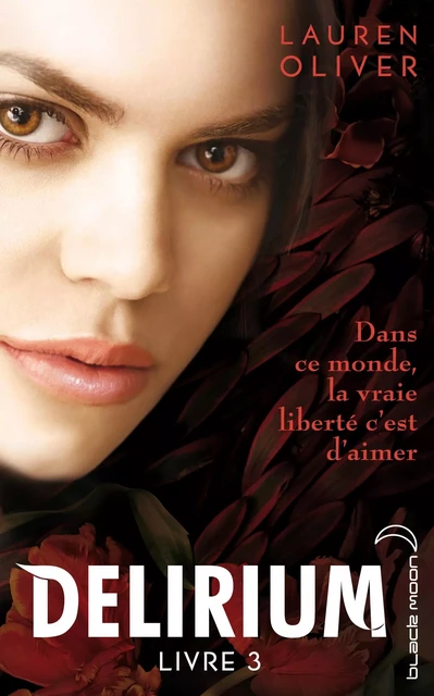 Delirium 3 - Lauren Oliver - Hachette Romans