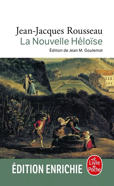 La Nouvelle Héloïse - Jean-Jacques Rousseau - Le Livre de Poche