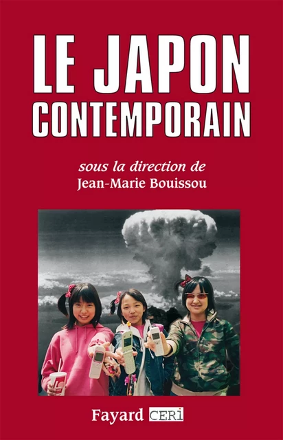 Le Japon contemporain - Jean-Marie Bouissou - Fayard