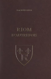 Riom d'autrefois