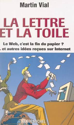 La lettre et la toile - Martin Vial - FeniXX réédition numérique