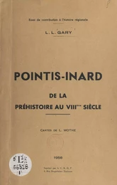 Pointis-Inard, de la préhistoire au VIIIème siècle