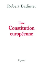 Une Constitution européenne