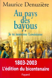 Au pays des bayous, tome 1