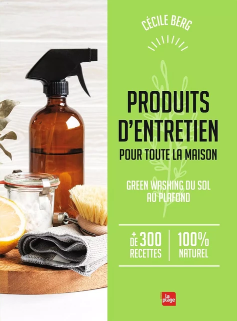 Produits d'entretien pour toute la maison - Cécile Berg - La Plage