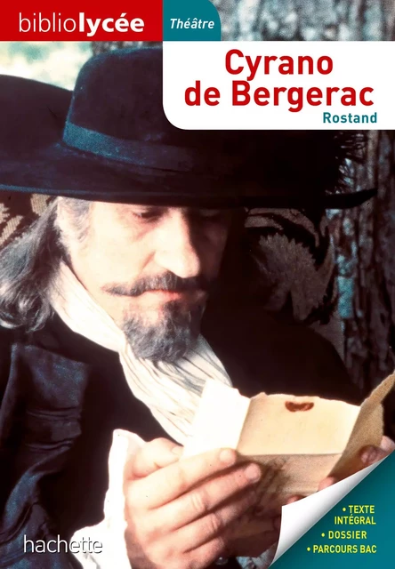 Bibliolycée - Cyrano de Bergerac, Edmond Rostand - Edmond Rostand - Hachette Éducation