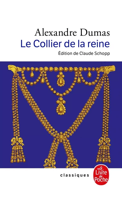 Le Collier de la reine - Alexandre Dumas - Le Livre de Poche