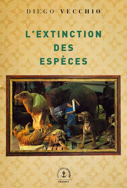 L'extinction des espèces - Diego Vecchio - Grasset