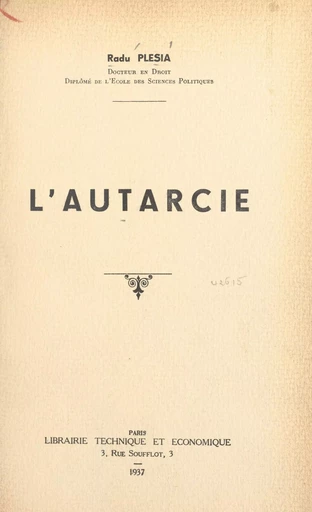 L'autarcie - Radu Plesia - FeniXX réédition numérique