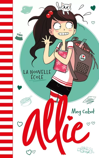 Allie - La nouvelle école - Meg Cabot - Hachette Romans