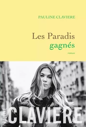 Les paradis gagnés