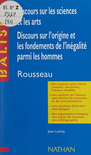 Discours sur les sciences et les arts. Discours sur l'origine et les fondements de l'inégalité parmi les hommes - Jean Lechat - FeniXX réédition numérique