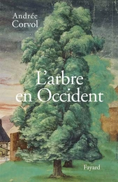 L'Arbre en Occident