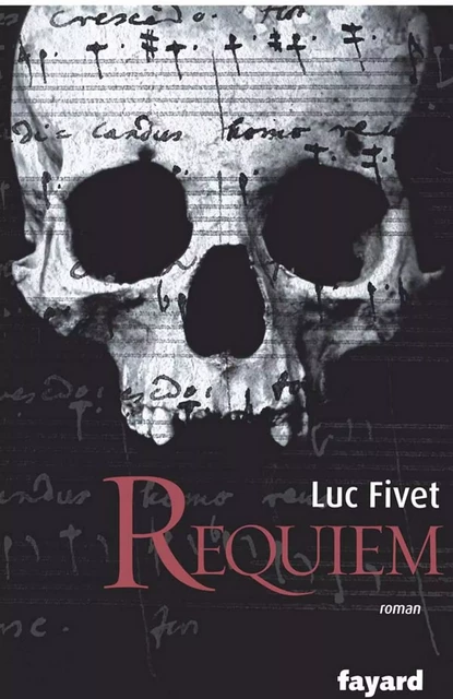 Requiem - Luc Fivet - Fayard