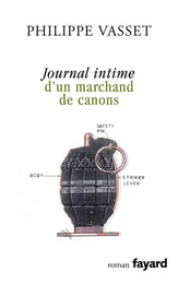 Journal intime d'un marchand de canons