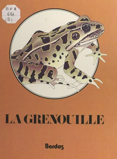 La grenouille - Paula Hogan - FeniXX réédition numérique